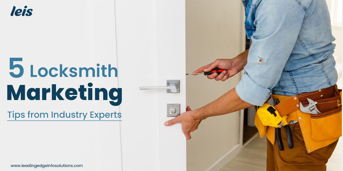 5 Locksmith Marketing Tips from Industry Experts