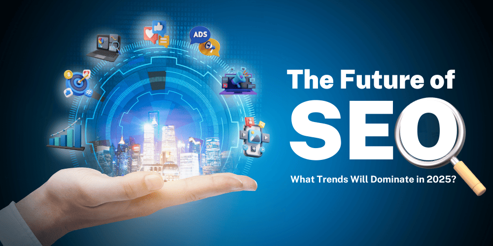 Is Your SEO Strategy Ready for 2025