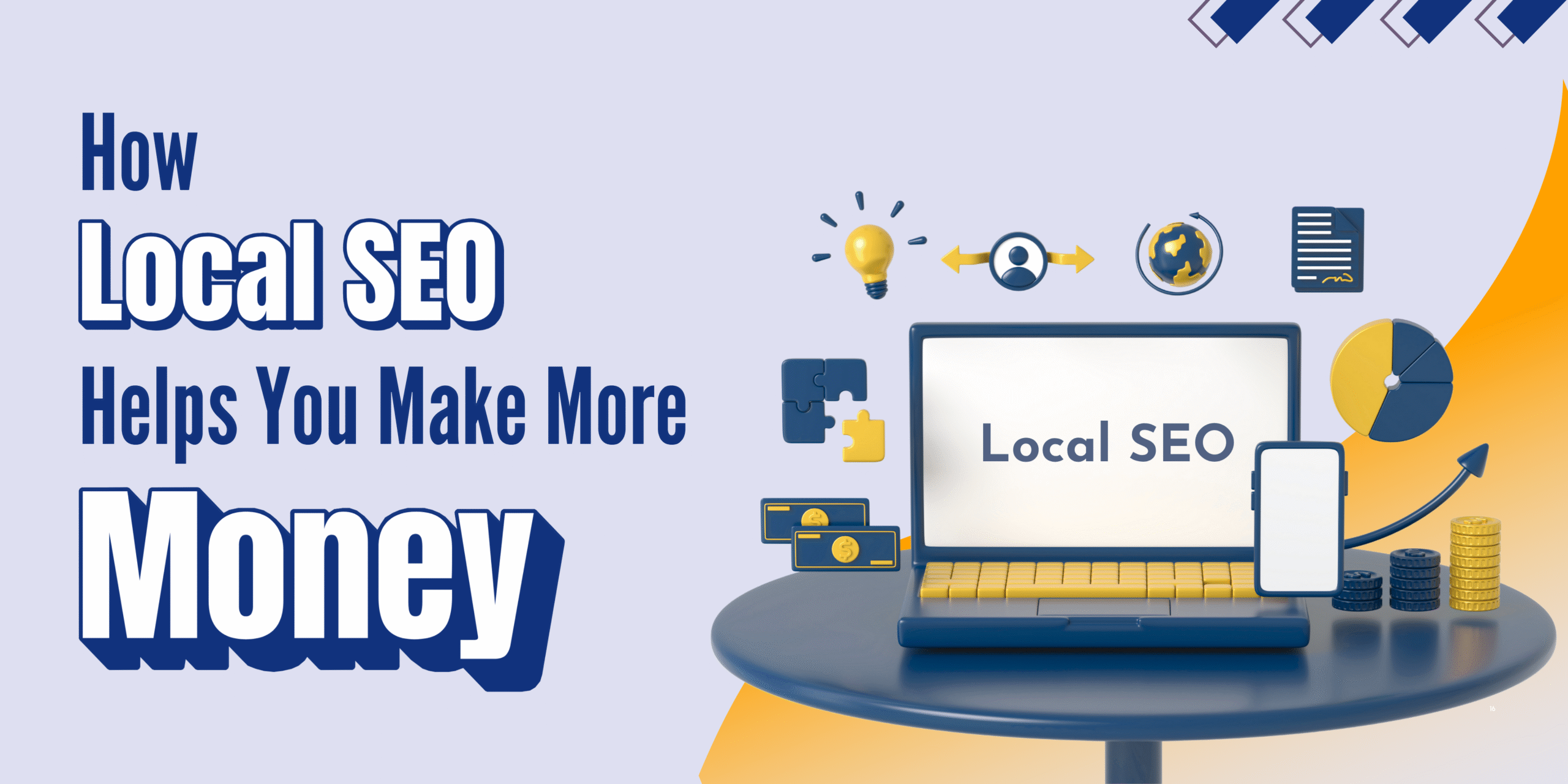 How Local SEO Helps You Make More Money